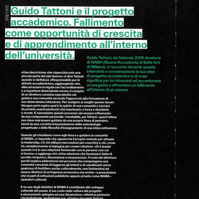 The process of learning and improving necessarily includes failing: a few months ago I was interviewed by students in the second year of the Master of Arts in Communication Design (Visual Design and IMC), for the Art Direction course followed by Leonardo Caffo and Roberto Maria Clemente. I was asked to talk about how to manage failure, in terms of design, and for an exchange of views on the role of designers and what their importance is in this historical moment. But also how NABA wants to contribute to cultural development and how sometimes failure is inevitable. 

—

 #communicationdesign #magazinedesign #nabamilano #dean #graphicandcommunicationarea #cultureofdesign #designproject #academicresearch #visualdesign @naba  @leonardocaffo  @robertomariaclemente